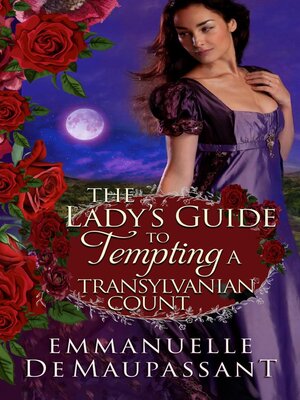 cover image of The Lady's Guide to Tempting a Transylvanian Count